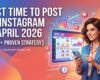 Best Time to Post on Instagram in April 2026